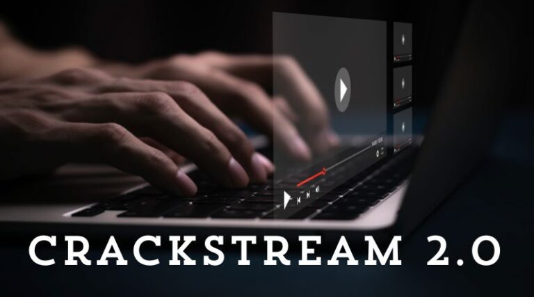 CrackStream 2.0